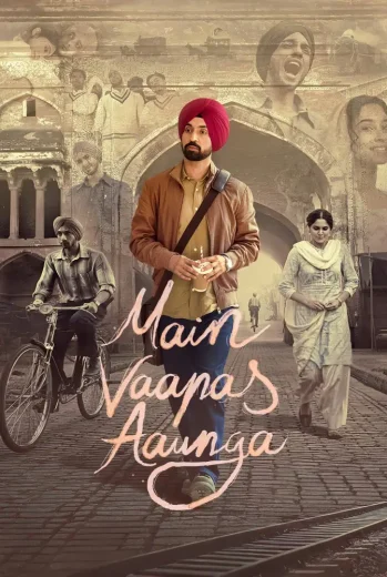 فيلم Main Vaapas Aaunga 2026