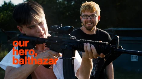 فيلم Our Hero, Balthazar 2026