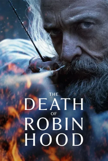 فيلم The Death of Robin Hood 2026